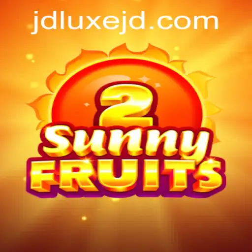 Exploring SunnyFruits2: A Juicy Adventure with JDLUXE